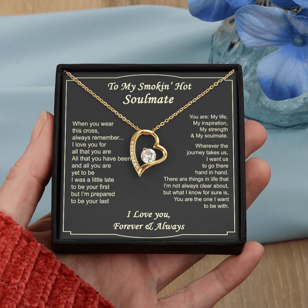 To My Smokin Hot Soulmate Necklace - Wife Gifts From Husband To My Wife Necklace, Gift for Her Romantic, Girlfriend Gifts Necklace for Wife from Men Includes Message Card and Gift Box 4 Forever Love Necklace