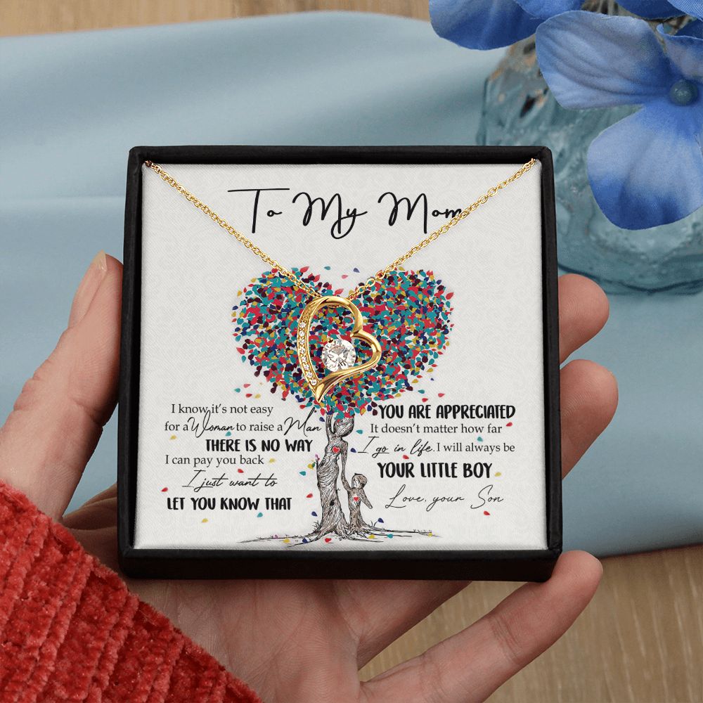 To My Mom Necklace Pendant Gift From Son  And Happy Mother's Day Gift For Mom Birthday, Anniversary You Are Appreciated I Go In Life Your Little Boy Forever Love Necklace