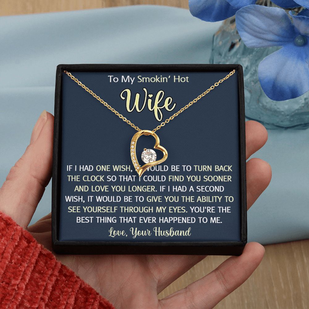 To My Smokin Hot Wife Necklace, Wedding Anniversary Jewelry For Women, Necklace For Wife from Husband, Gifts For Wife Birthday Gifts Necklace, Jewelry With Message Card In A Gift Box3 Forever Love Necklace