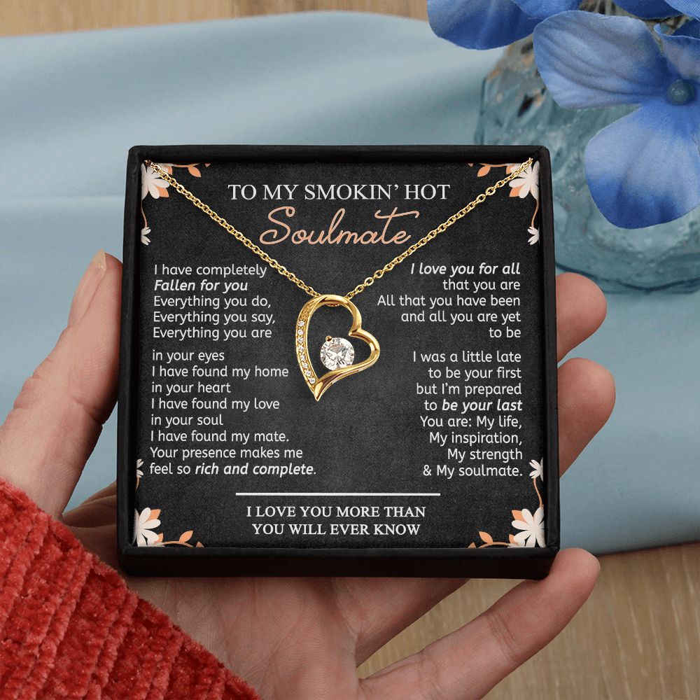 To My Smokin Hot Soulmate Necklace - Wife Gifts From Husband To My Wife Necklace, Gift for Her Romantic, Girlfriend Gifts Necklace for Wife from Men Includes Message Card and Gift Box 10 Forever Love Necklace