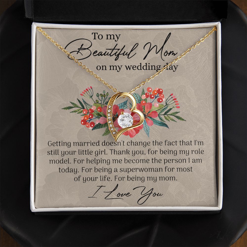 Mom Wedding Gift from Bride, Gift for Mom on Wedding Day, Mother of the Bride Necklace, Wedding Gift for Mom, Bride to Mom Gift Forever Love Necklace