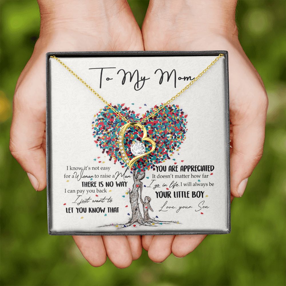 To My Mom Necklace Pendant Gift From Son  And Happy Mother's Day Gift For Mom Birthday, Anniversary You Are Appreciated I Go In Life Your Little Boy Forever Love Necklace