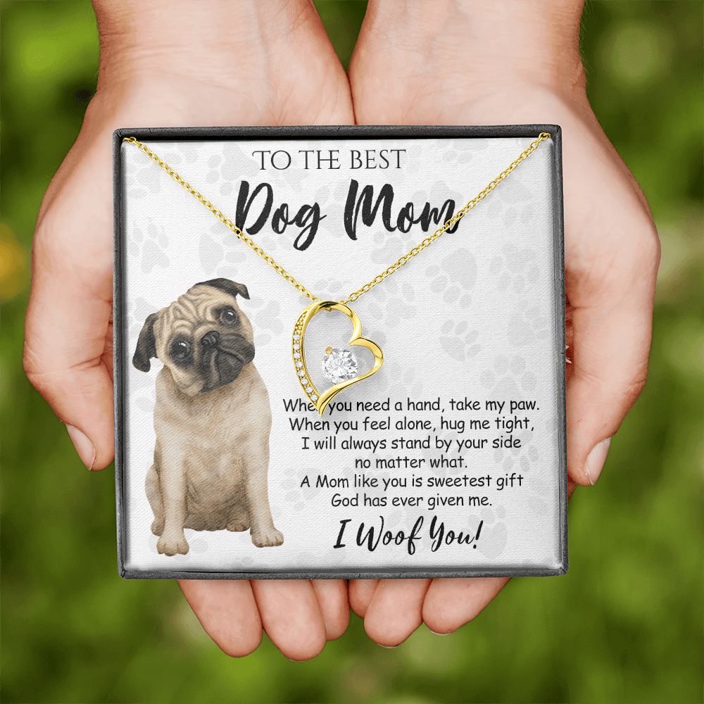 To The Best Pug Dog Mom Knot Necklace Mother's Day Gift , I Woof You Quote Gift Card, Message Card Jewelry For Dog Lovers, Necklace For Mom Forever Love Necklace