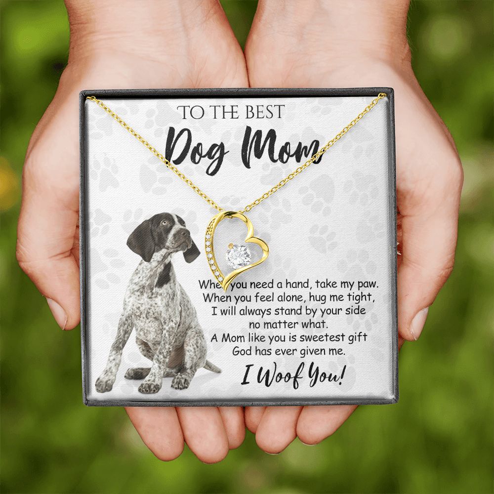 To The Best German Shorthaired Pointer Dog Mom Knot Necklace Mother's Day Gift , I Woof You Quote Gift Card, Message Card Jewelry For Dog Lovers, Necklace For Mom Forever Love Necklace