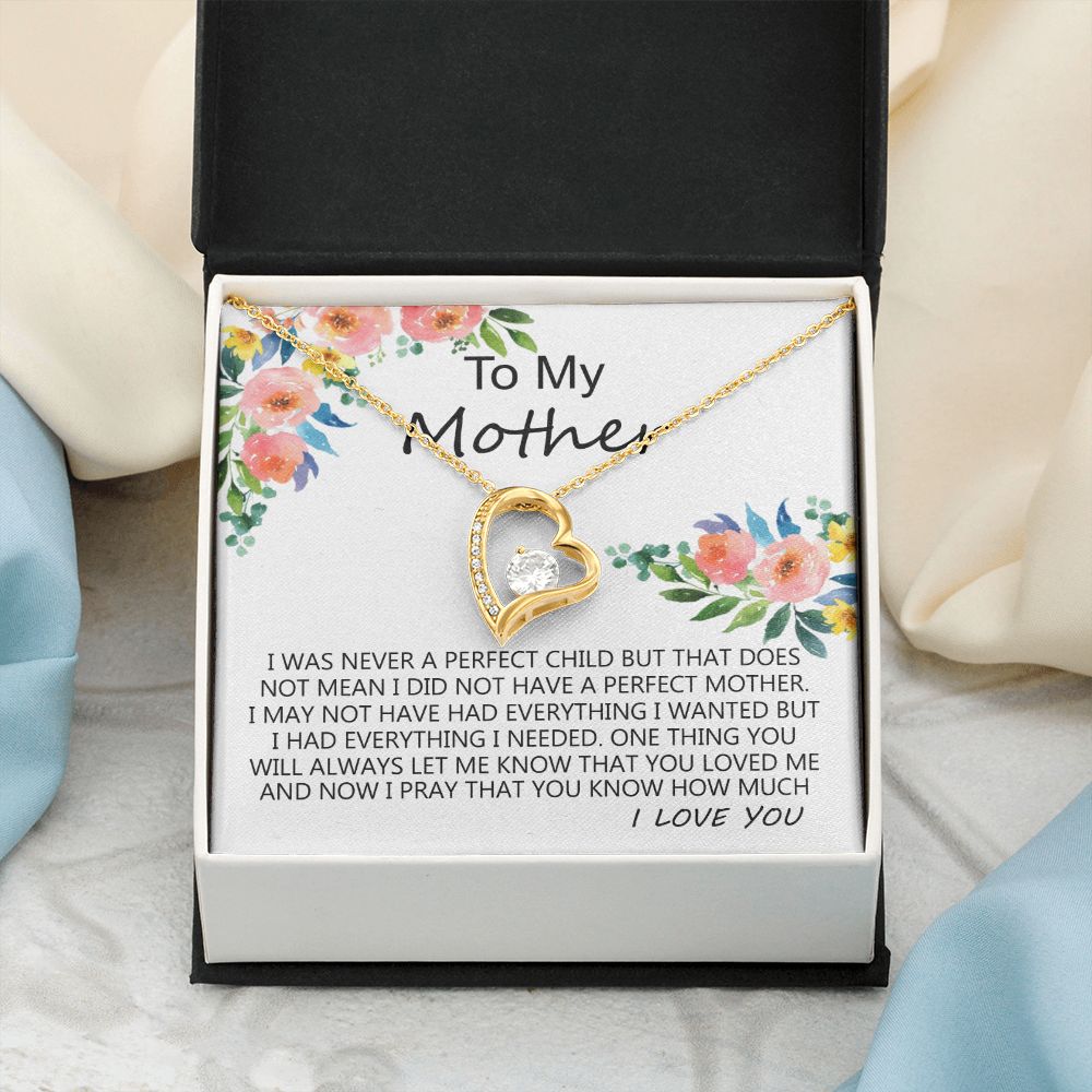 To My Mom Necklace Pendant Gift From Daughter And Happy Mother's Day Gift For Mom Birthday, Anniversary A Perfect Child Forever Love Necklace