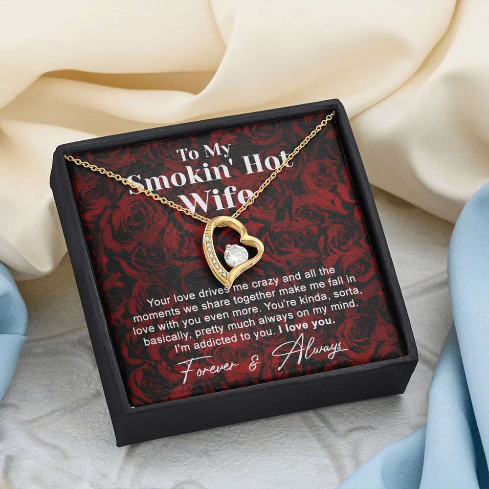 To My Smokin Hot Wife Necklace, Wedding Anniversary Jewelry For Women, Necklace For Wife from Husband, Gifts For Wife Birthday Gifts Necklace, Jewelry With Message Card In A Gift Box4 Forever Love Necklace