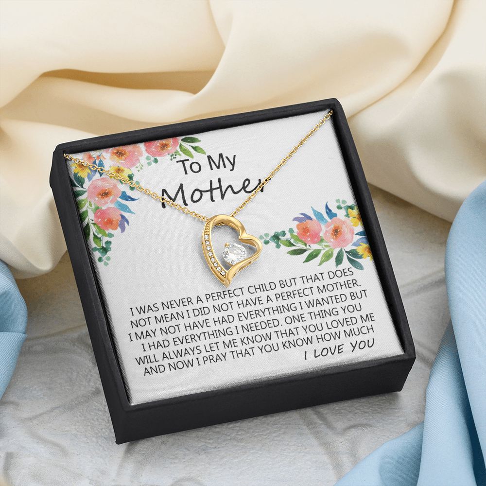 To My Mom Necklace Pendant Gift From Daughter And Happy Mother's Day Gift For Mom Birthday, Anniversary A Perfect Child Forever Love Necklace