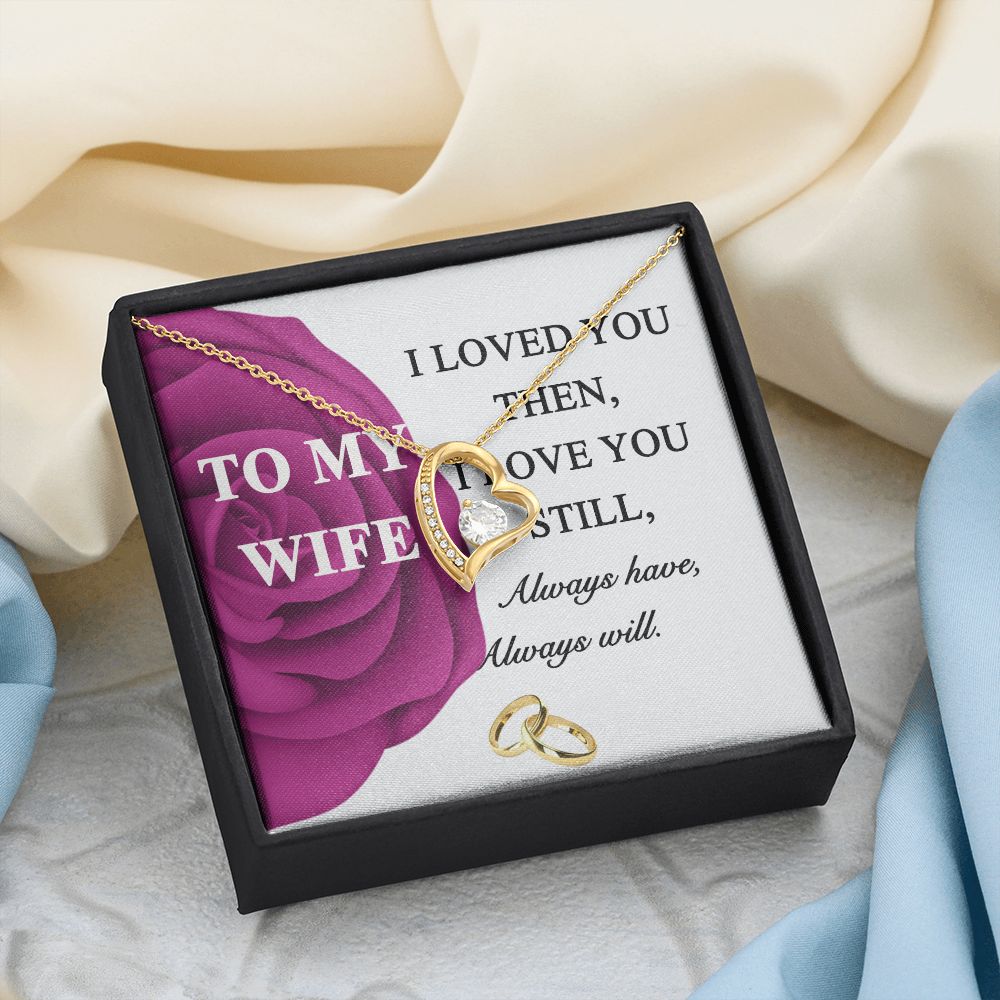 To My Wife Necklace -gift for Wife, Birthday Anniversary Necklace From HUsband Forever Love Necklace