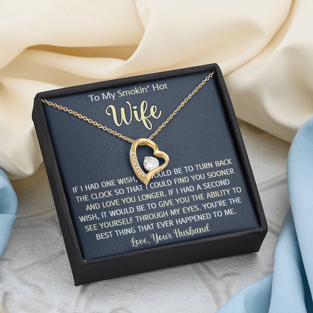 To My Smokin Hot Wife Necklace, Wedding Anniversary Jewelry For Women, Necklace For Wife from Husband, Gifts For Wife Birthday Gifts Necklace, Jewelry With Message Card In A Gift Box3 Forever Love Necklace