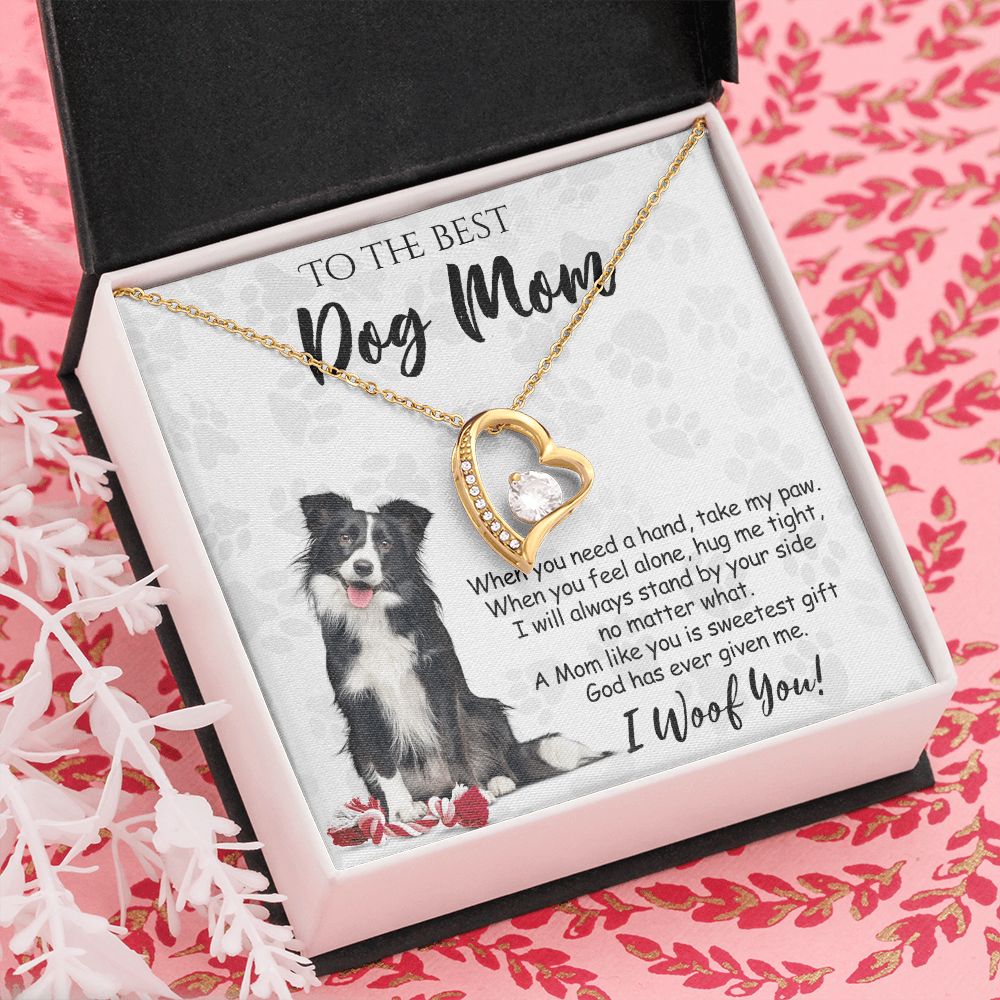 To The Best Border Collie Dog Mom Knot Necklace Mother's Day Gift , I Woof You Quote Gift Card, Message Card Jewelry For Dog Lovers, Necklace For Mom Forever Love Necklace