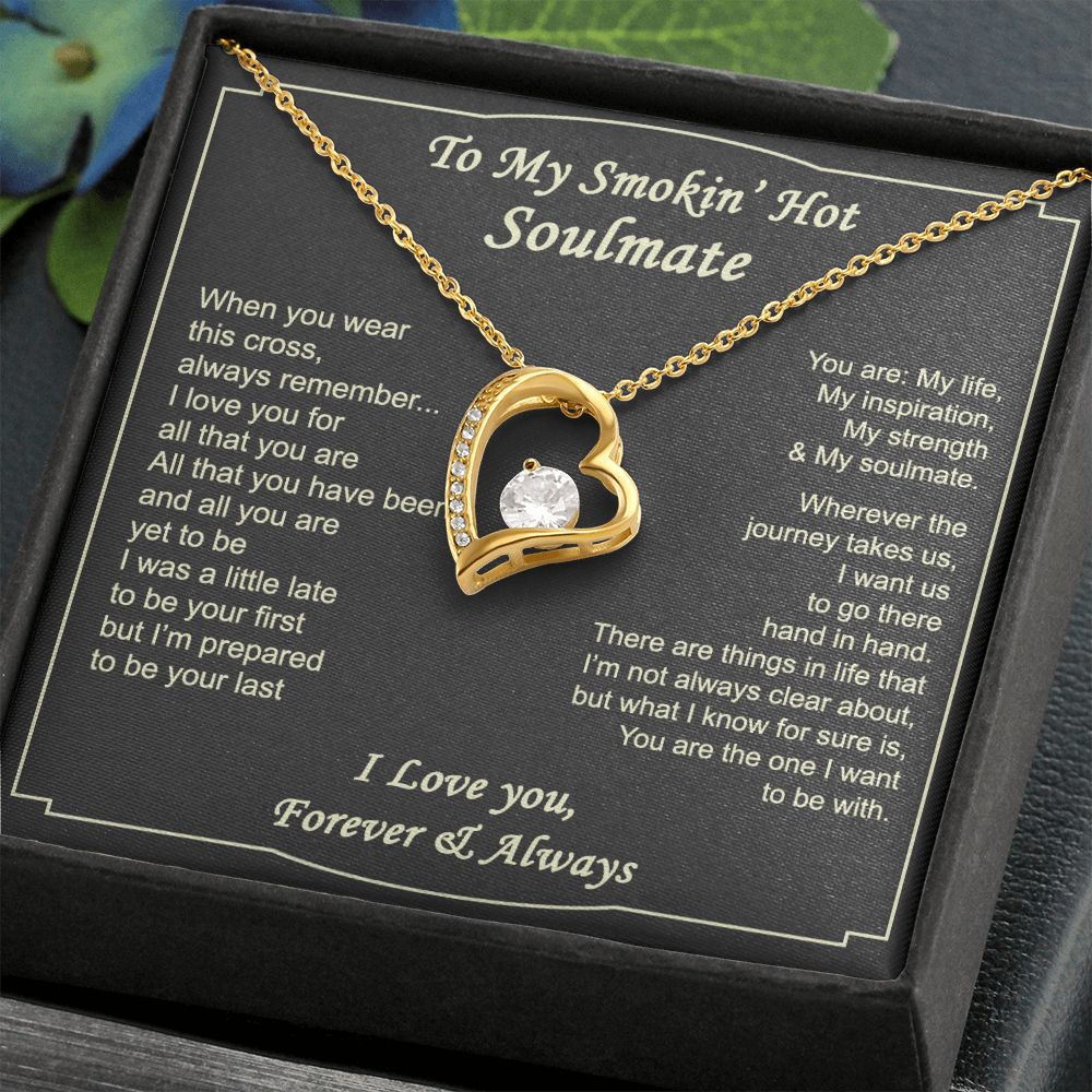 To My Smokin Hot Soulmate Necklace - Wife Gifts From Husband To My Wife Necklace, Gift for Her Romantic, Girlfriend Gifts Necklace for Wife from Men Includes Message Card and Gift Box 4 Forever Love Necklace