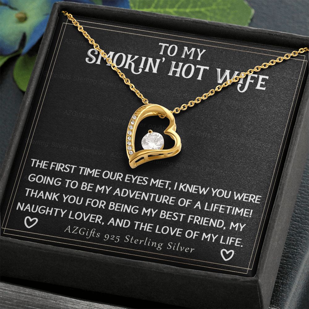To My Smokin' Hot Wife Necklace from Husband Jewelry With Box Gift for Wife Pendant Jewelry Birthday Gift For Women From Men Romantic Gift For Wife Jewelry for Women 301 Forever Love Necklace