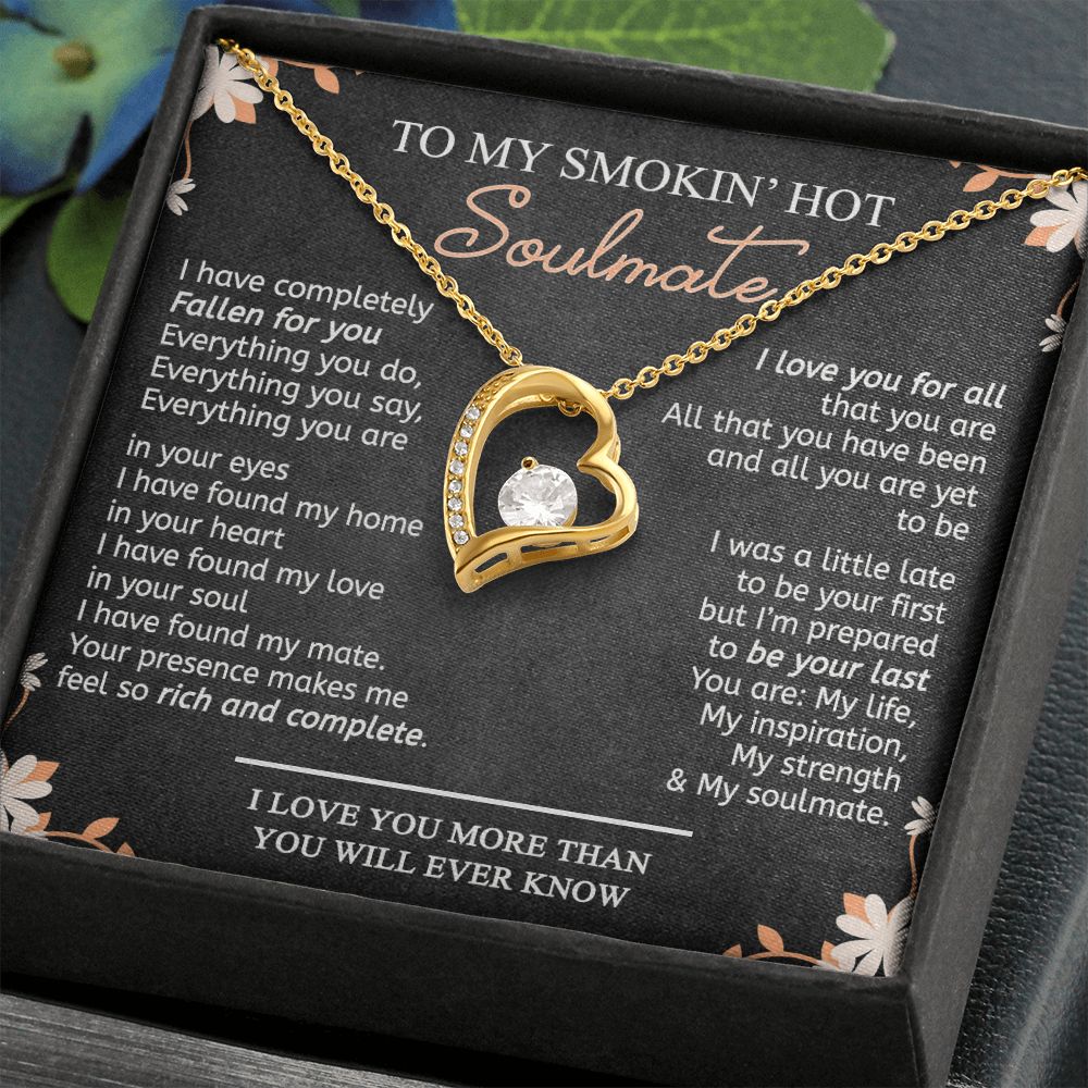 To My Smokin Hot Soulmate Necklace - Wife Gifts From Husband To My Wife Necklace, Gift for Her Romantic, Girlfriend Gifts Necklace for Wife from Men Includes Message Card and Gift Box 10 Forever Love Necklace