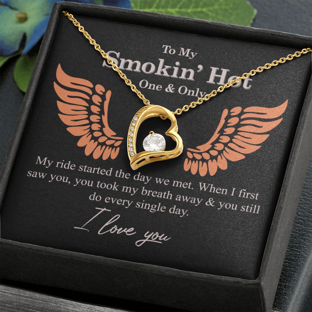 To My Smokin' Hot Necklace Gift One And Only - My Ride Started Alluring Necklace Forever Love Necklace