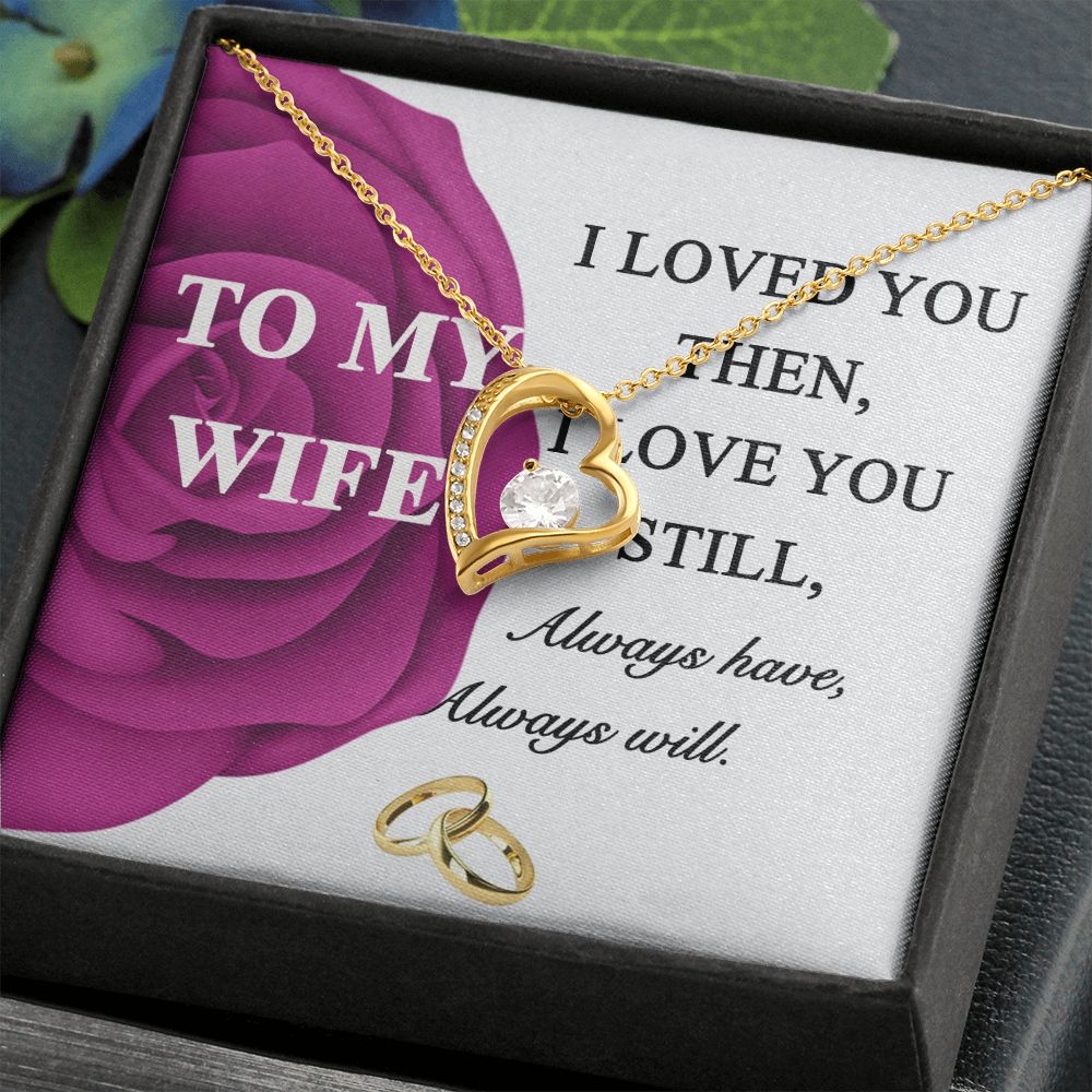 To My Wife Necklace -gift for Wife, Birthday Anniversary Necklace From HUsband Forever Love Necklace