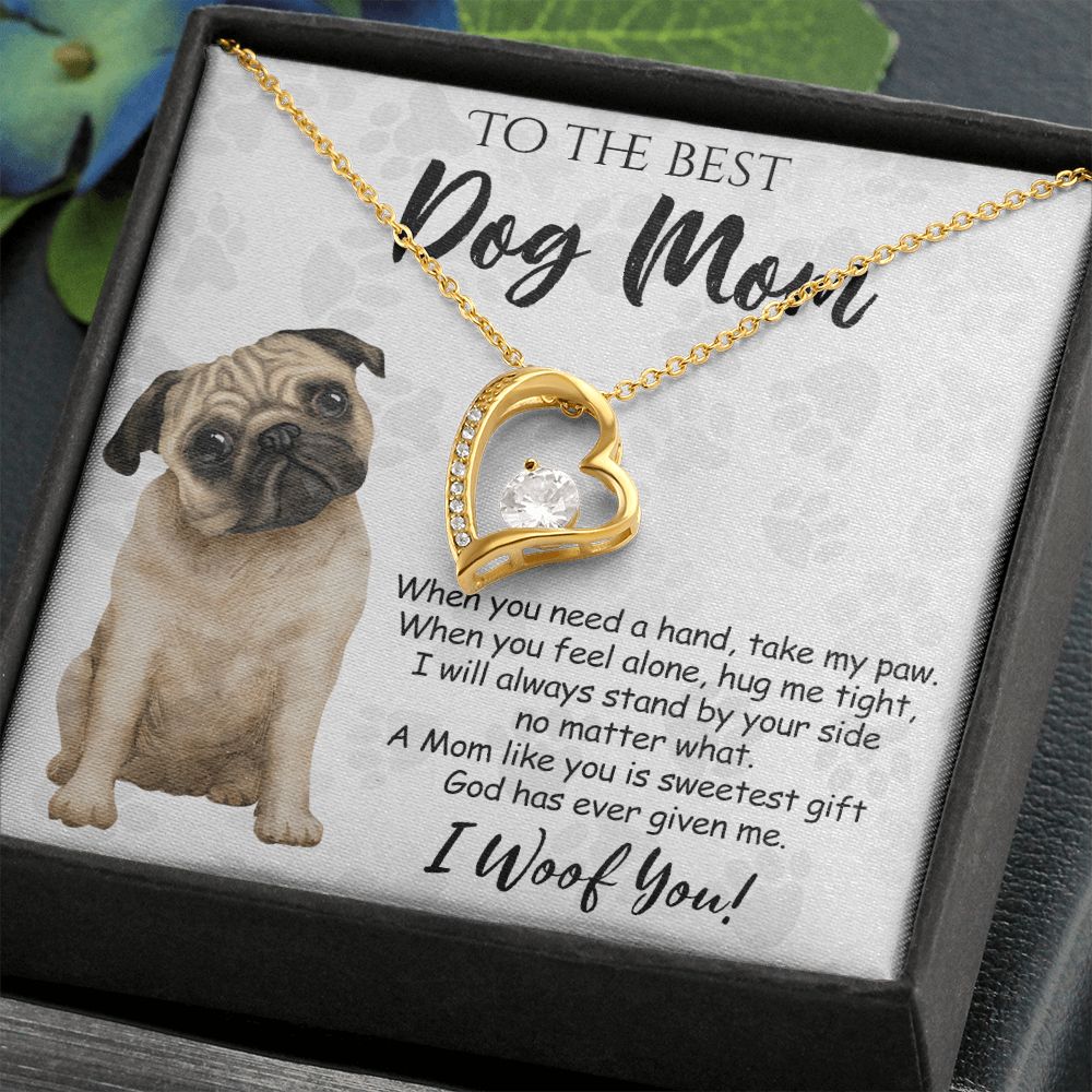 To The Best Pug Dog Mom Knot Necklace Mother's Day Gift , I Woof You Quote Gift Card, Message Card Jewelry For Dog Lovers, Necklace For Mom Forever Love Necklace