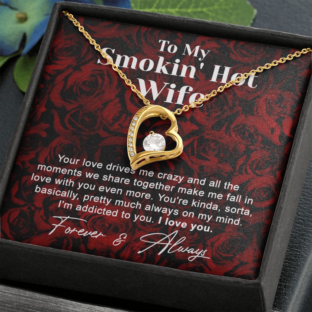 To My Smokin Hot Wife Necklace, Wedding Anniversary Jewelry For Women, Necklace For Wife from Husband, Gifts For Wife Birthday Gifts Necklace, Jewelry With Message Card In A Gift Box4 Forever Love Necklace