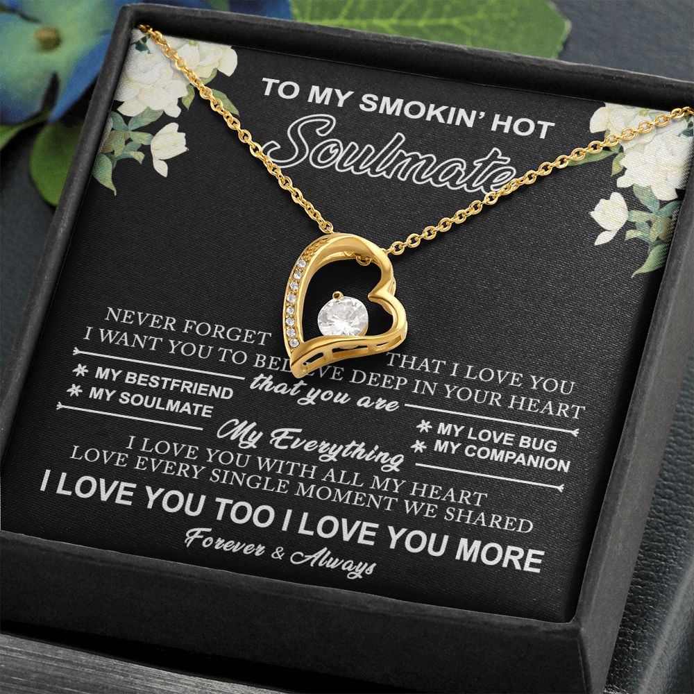 To My Smokin Hot Soulmate Necklace - Wife Gifts From Husband To My Wife Necklace, Gift for Her Romantic, Girlfriend Gifts Necklace for Wife from Men Includes Message Card and Gift Box 8 Forever Love Necklace