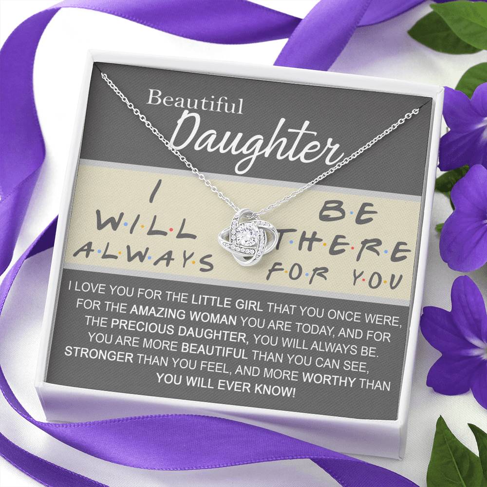 Beautiful Daughter Love Knot Necklace, Birthday Gift, Graduation Gift For Her