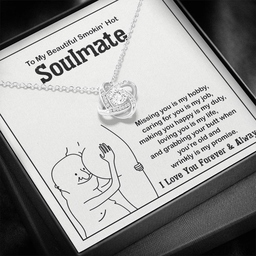 To My Smokin' Hot Soulmate Necklace Funny Gift for Soulmate Birthday Present Gift
