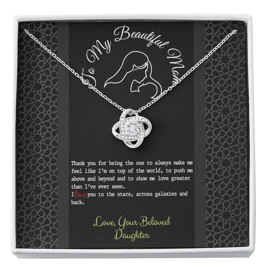 To my Beautiful Mom Love Knot necklace Gift for Mother from Daughter Jewelry Mom