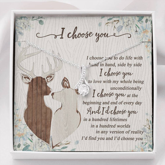 To My Smokin' Hot Doe I Choose You Hunting Couple Alluring Beauty Necklace Gift
