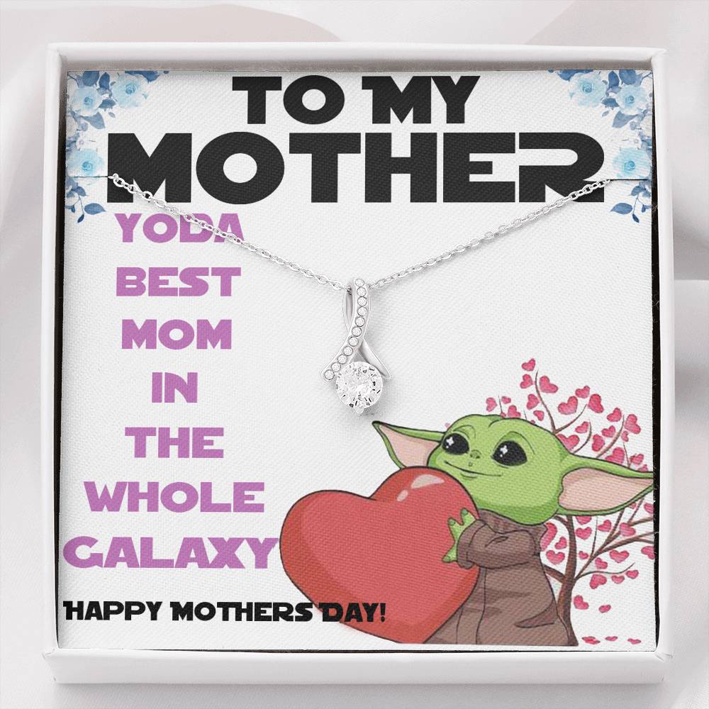 To My Mother Necklace - Yoda Best Mom - Alluring Beauty Necklace - Gift For Mom