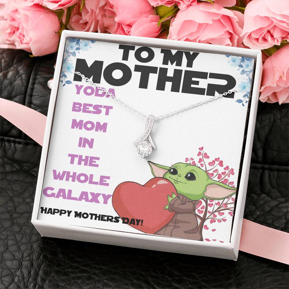 To My Mother Necklace - Yoda Best Mom - Alluring Beauty Necklace - Gift For Mom