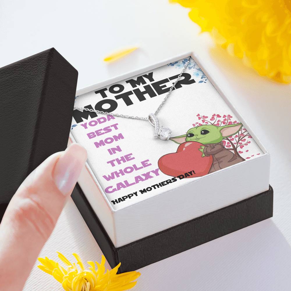 To My Mother Necklace - Yoda Best Mom - Alluring Beauty Necklace - Gift For Mom