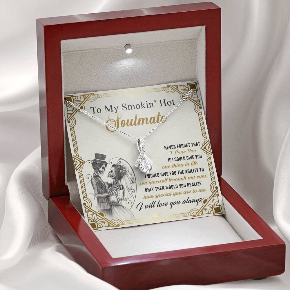 To my Smokin' Hot Necklace for Girlfriend Soulmate Birthday Anniversary Present 174792740313